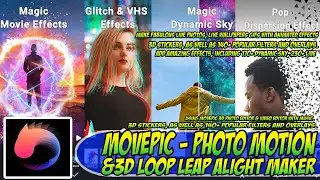 Movepic - Photo Motion & 3d Loop Leap Alight 🔥Free Download🔥 Tutorial On Android Apps Easy Guide