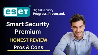 ESET Smart Security Premium Review 2024 | Is It Worth It?🤔