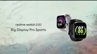 Realme Watch 2 pro Trailer Commercial official video HD | Realme watch 2 Pro