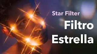 Cómo tener el EFECTO ESTRELLA en tus fotos SIN EDITAR | Filtro Estrella para cámara |  Star Filter