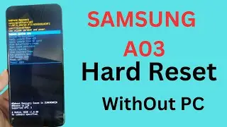 How To Hard Reset Samsung Galaxy A03