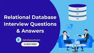 Relational Database Interview Questions and Answers