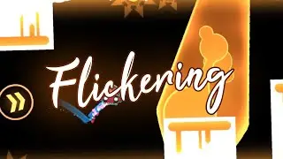 Flickering (3 Coins) - Skitten (me) | Geometry Dash [2.1]