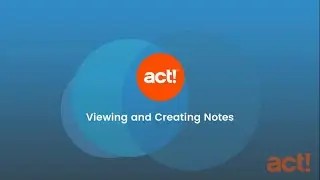 Act! Premium Cloud Mobile - Viewing and Creating Notes