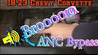 2018-2023 Chevrolet Corvette ANC Bypass New video Unplug didn't work active noise canceling