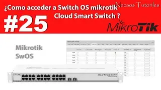 Mikrotik SwOS - Cloud Smart Switch