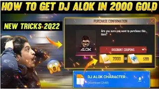 HOW TO GET FREE DJ ALOK CHARACTER IN FREE FIRE 2022 | FREE DJ ALOK CHARACTER 2022 | 100% WORKING 😱
