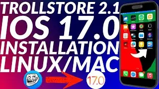 How to Install Trollstore iOS 17 from Linux/Mac with TrollRestore | No JB | Trollstore 2.1 iOS 17