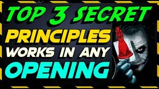 ✔3 Vital Chess Opening Principles: Key Strategies for Success that Works in any Chess Opening