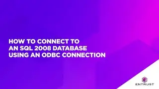 How to connect to aN SQL 2008 Database using an ODBC Connection