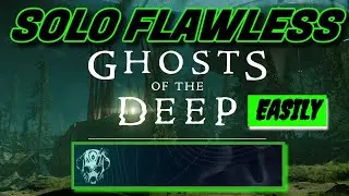 EASILY Solo FLAWLESS Ghosts Of The Deep Dungeon - WARLOCK - Destiny 2 Season Of The Deep Console