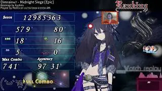 osu! | Matrix | Dimrain47 - Midnight Siege [Epic] +HD,HR,DT 97.31% 482pp #1 | Best (HD)HRDT acc!
