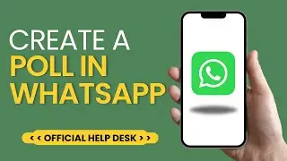 How To Create a Poll In WhatsApp