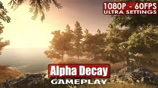 Alpha Decay gameplay PC HD [1080p/60fps]