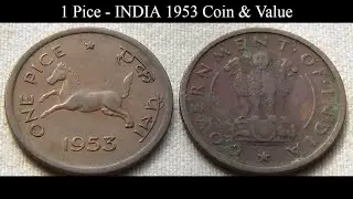 1 Pice - INDIA 1953 Coin & Value