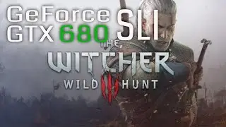 Witcher 3 Dual GTX 680 SLI in 2022 FPS Benchmark