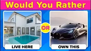 Would You Rather 😲 Luxury Edition 💎👑
