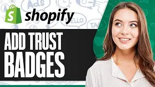 How To Add Trust Badges To Shopify Store (For Beginners)