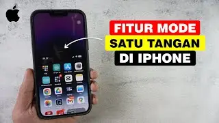 Cara Mengaktifkan Mode Satu Tangan Di iPhone - Keterjangkauan iPhone