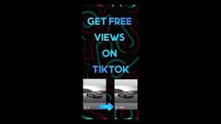 How To Get Free Views on Tiktok