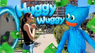 Huggy wuggy in real life | 1 series