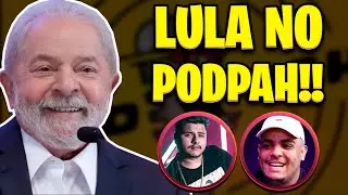 LULA VAI NO PODPAH | O MAIOR PODCAST DO BRASIL