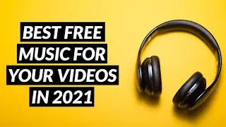 BEST Copyright Free Music For Videos 2021 | TOP 3 SITES