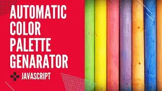 JavaScript Project for Beginners | How to create Automatic Color Palette Generator