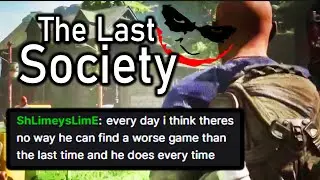 The Last Society is the world's last game