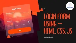 Glass Login Form Using HTML, CSS, JS | 2025 | MACoding4U | Tutorials