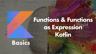 Kotlin Functions & Functions as Expression - Kotlin Basics | kotlin in Tamil