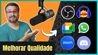 COMO MELHORAR A QUALIDADE DO MICROFONE em Qualquer Programa 🎤