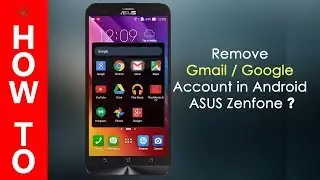 Обход блокировки аккаунтом гугл Asus Zenfone 2 Laser ZE550KL / FRP unlock