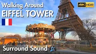 Paris France 🇫🇷 Walking Around Eiffel Tower 4K HDR Surround Sound