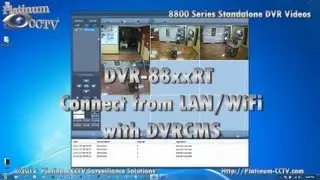 DVRCMS Windows LAN Setup - DVR-88xxRT - H.264 Standalone DVR