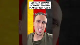 Germany Climate Activists Stopped Planes From Flying