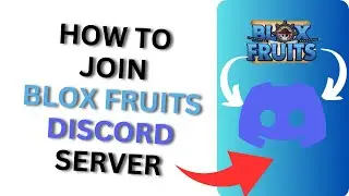 How to Join Blox Fruits Discord Server?