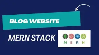 Blog Application In MERN stack Part 2