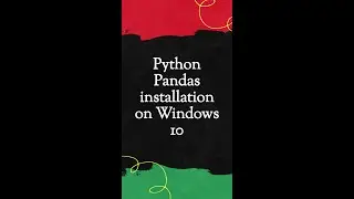 Python Pandas installation on Windows 10 #shorts #python #pythonforbeginners