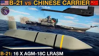 Could A Single B-21 Raider Destroy An Entire 2020's Chinese Carrier Group? (WarGames 103) | DCS