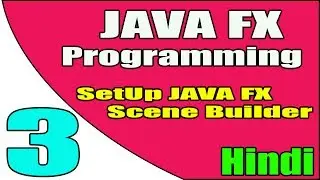 JavaFX Programming #3 | Setup JavaFx Scene Builder