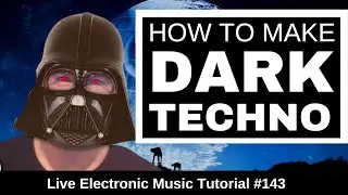 How to Make Dark Techno Like Adam Beyer & Charlotte de Witte | Live Electronic Music Tutorial #143