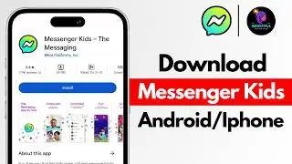 How To Download & Install Messenger Kids on Android & iOS (2024) | Download/Install Messenger Kids