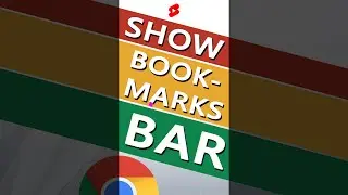 Show bookmarks bar in Google Chrome [29.06.2021] [English] #Shorts