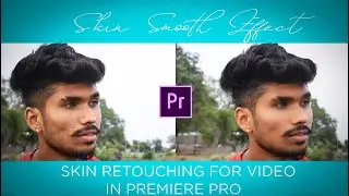 how to smooth skin in premiere pro ( skin smooth effect )