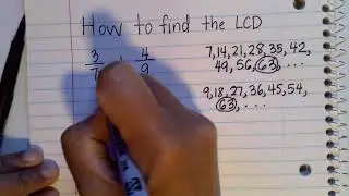 How To Find The LCD || Least Common Denominator