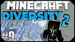 Minecraft: DIVERSITY 2 | Ep.9 