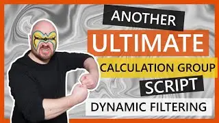 Another ULTIMATE Calculation Group Script: Dynamic Filtering