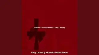 Incredible Music for Retail Stores