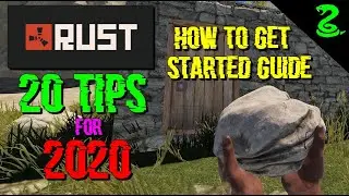 RUST Solo Survival Guide 2020 ( 20 Solo Tips / Tricks )